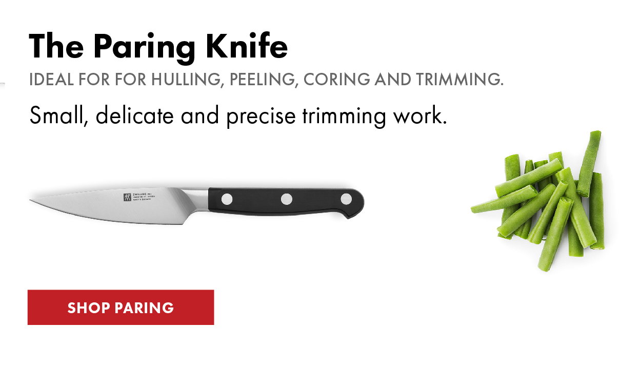 The Paring Knife: Ideal for hulling, peeling, coring, and trimming.