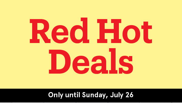 Red Hot Deals