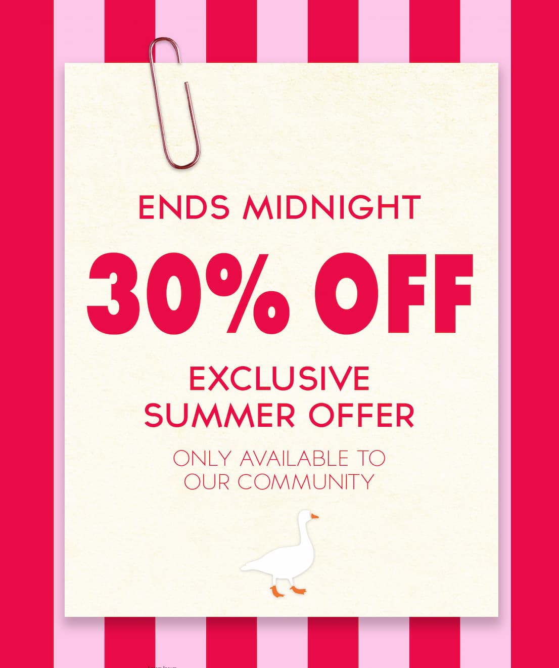 30% off selected products for community