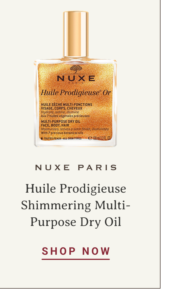 Nuxe Paris Huile Prodigieuse Shimmering Multi-Purpose Dry Oil | SHOP NOW