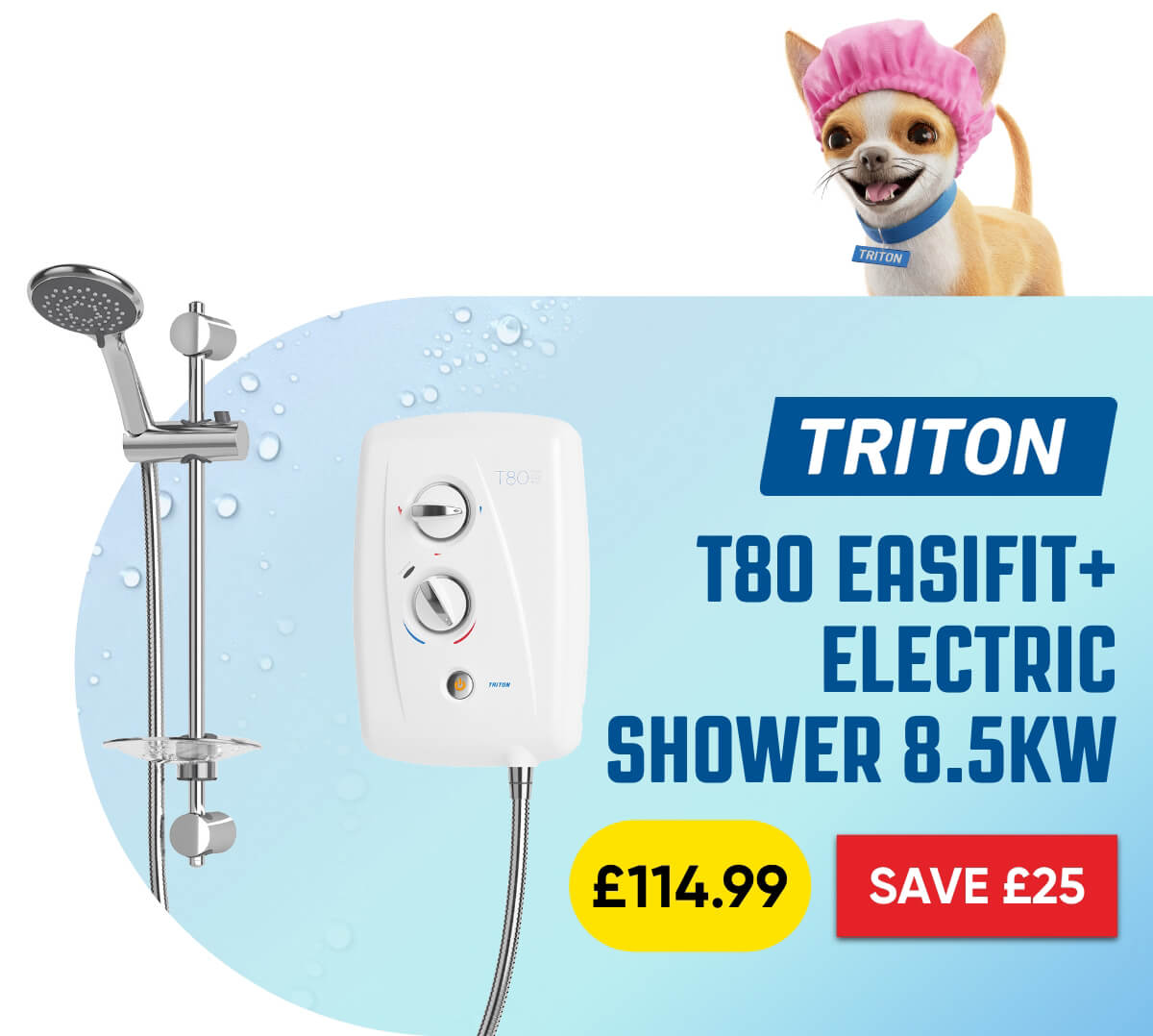 Triton T80 EasiFit + Electric Shower 8.5kW
