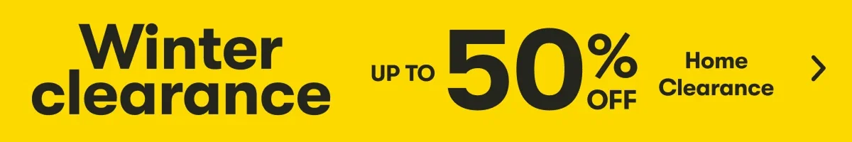 Winter Clearance | Up to 50% OFF Home Clearance