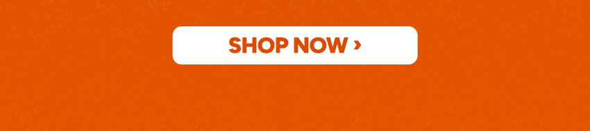 Shop Now >