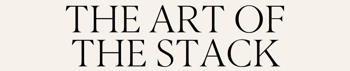 The Art of the Stack headline text