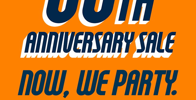 Our 68th Anniversary Sale IS LIVE