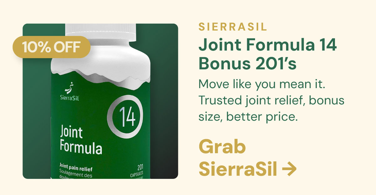 SierraSil Joint Formula 14 Bonus Size 201’s 10% OFF Move like you mean it. Trusted joint relief, bonus size, better price. Grab SierraSil →