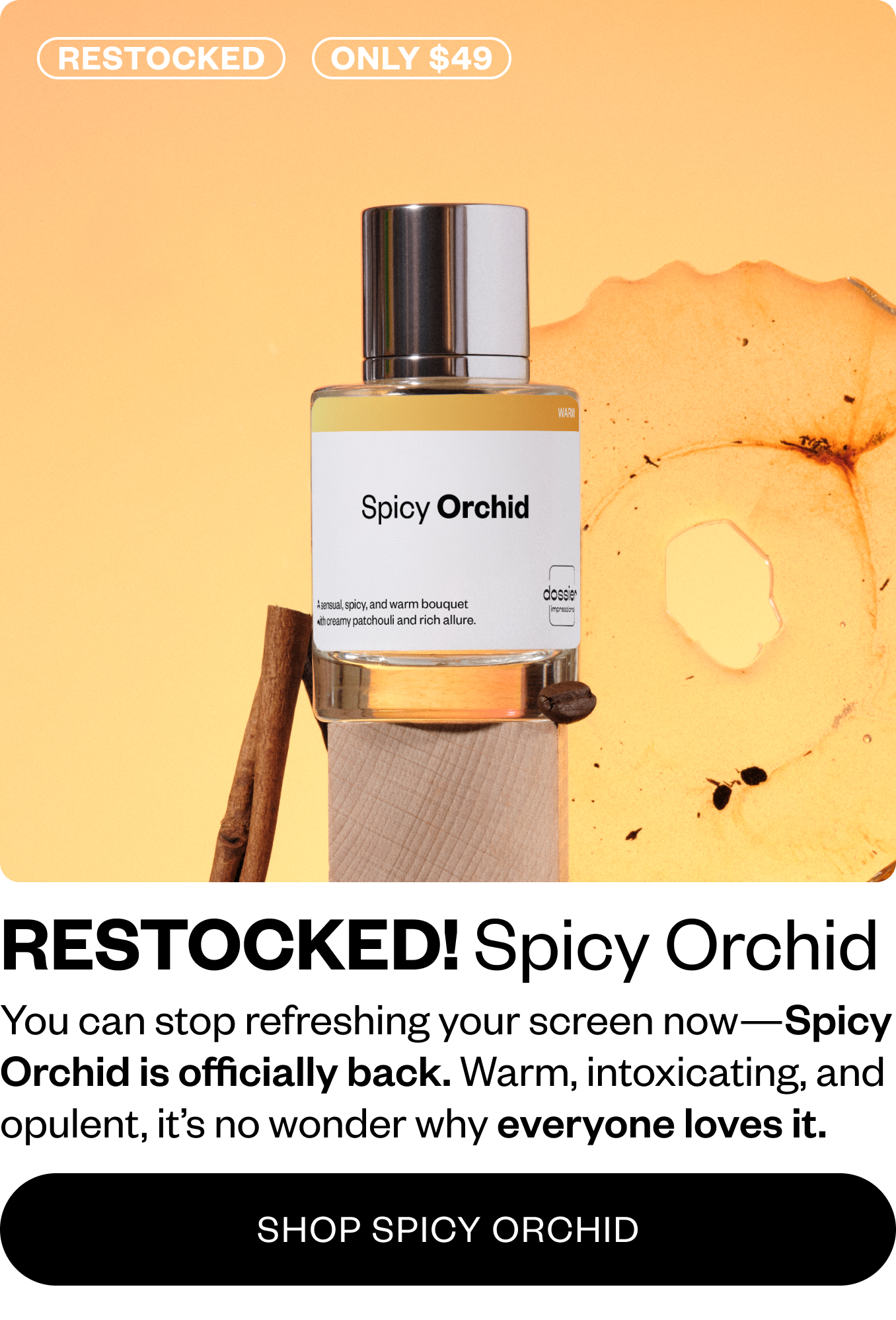 Back in Stock! Spicy Orchid 