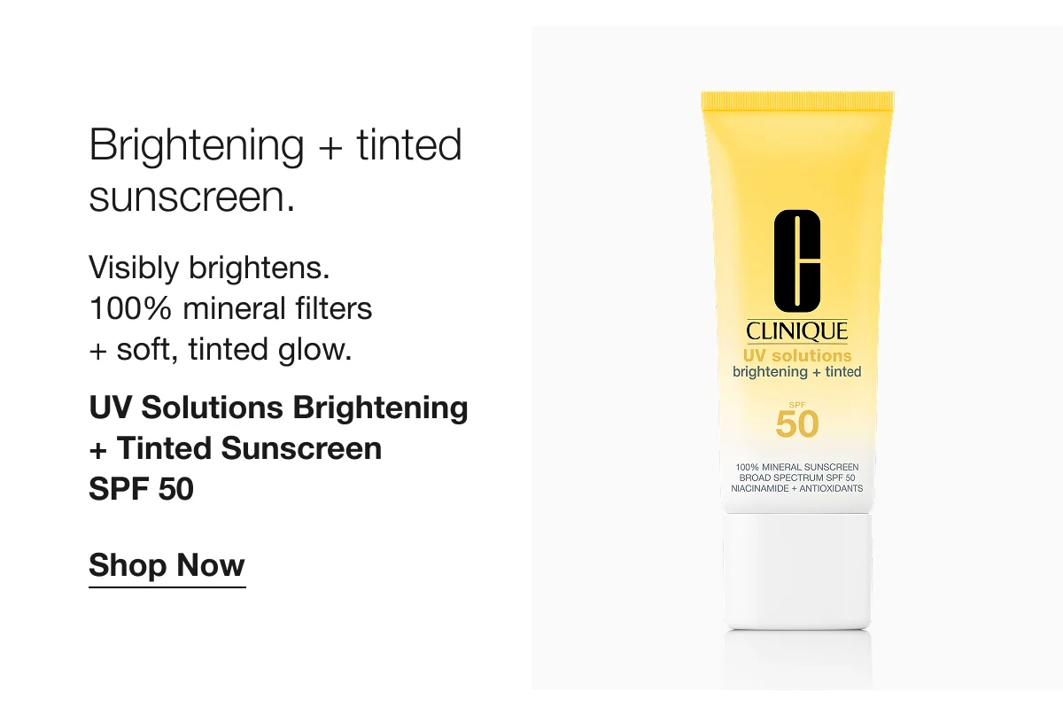 Brightening + tinted sunscreen. | Visibly brightens. 100% mineral filters + soft, tinted glow. | UV Solutions Brightening + Tinted Sunscreen SPF 50 | Shop Now