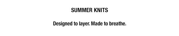 Summer Knits
