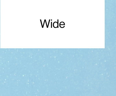 Wide