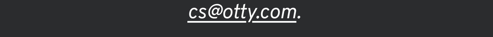 cs@otty.com