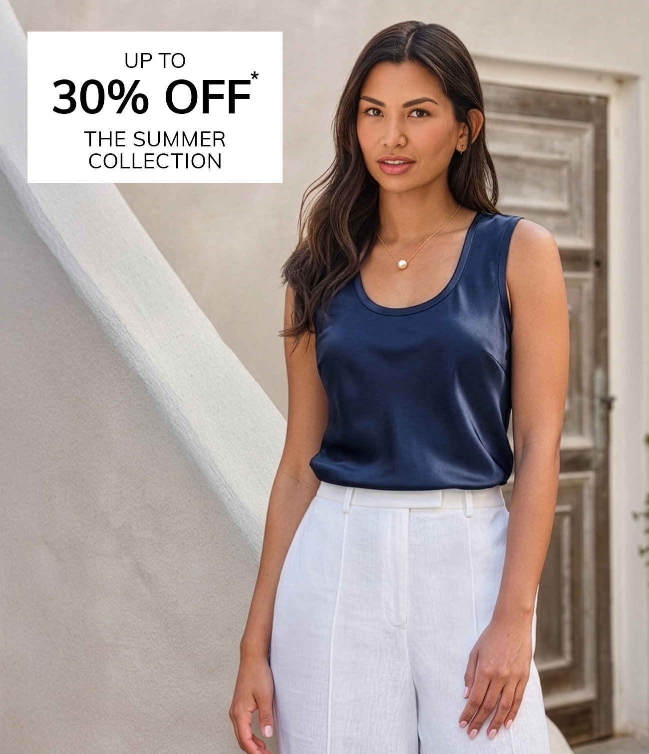Up to 30% off Summer Edit. Offer applies to selected styles only.