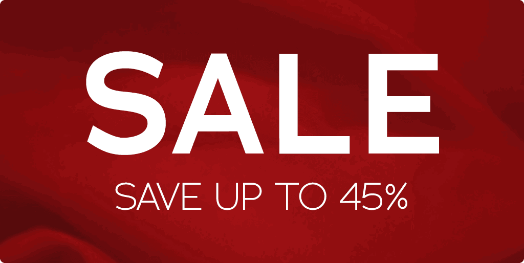 Sale Save up to 45%