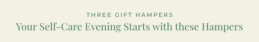 Three pamper hampers