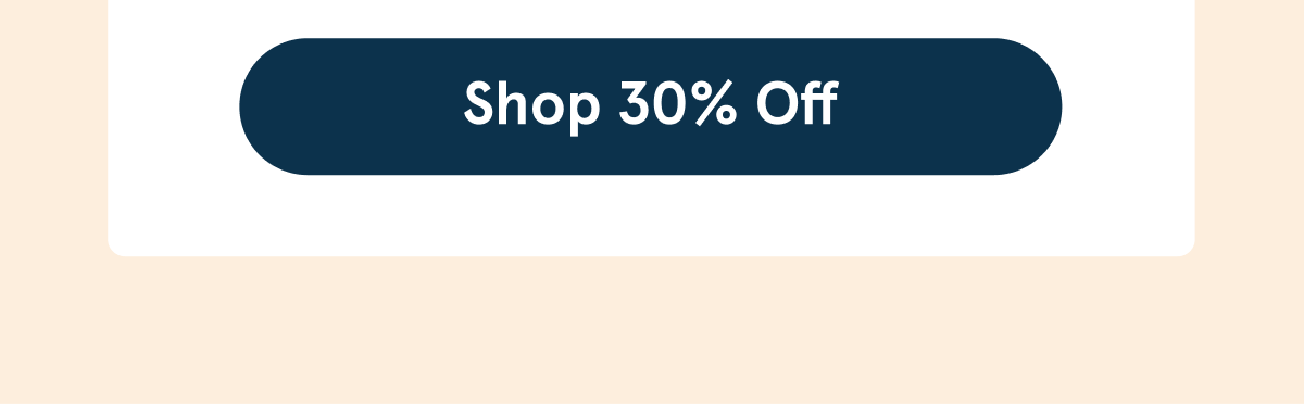 Shop 30% Off