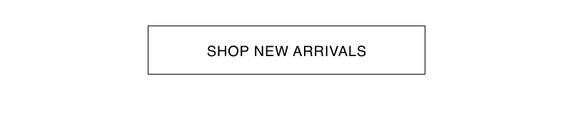 Shop New Arrivals