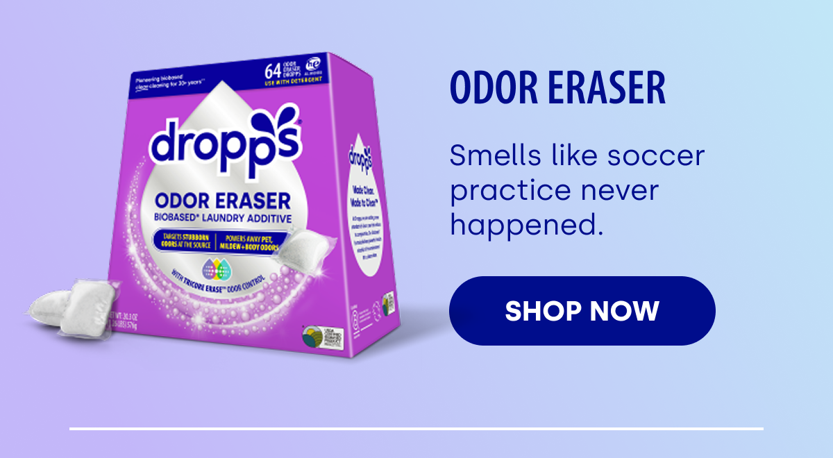 Odor Eraser Smells like soccer practice never happened. SHOP NOW