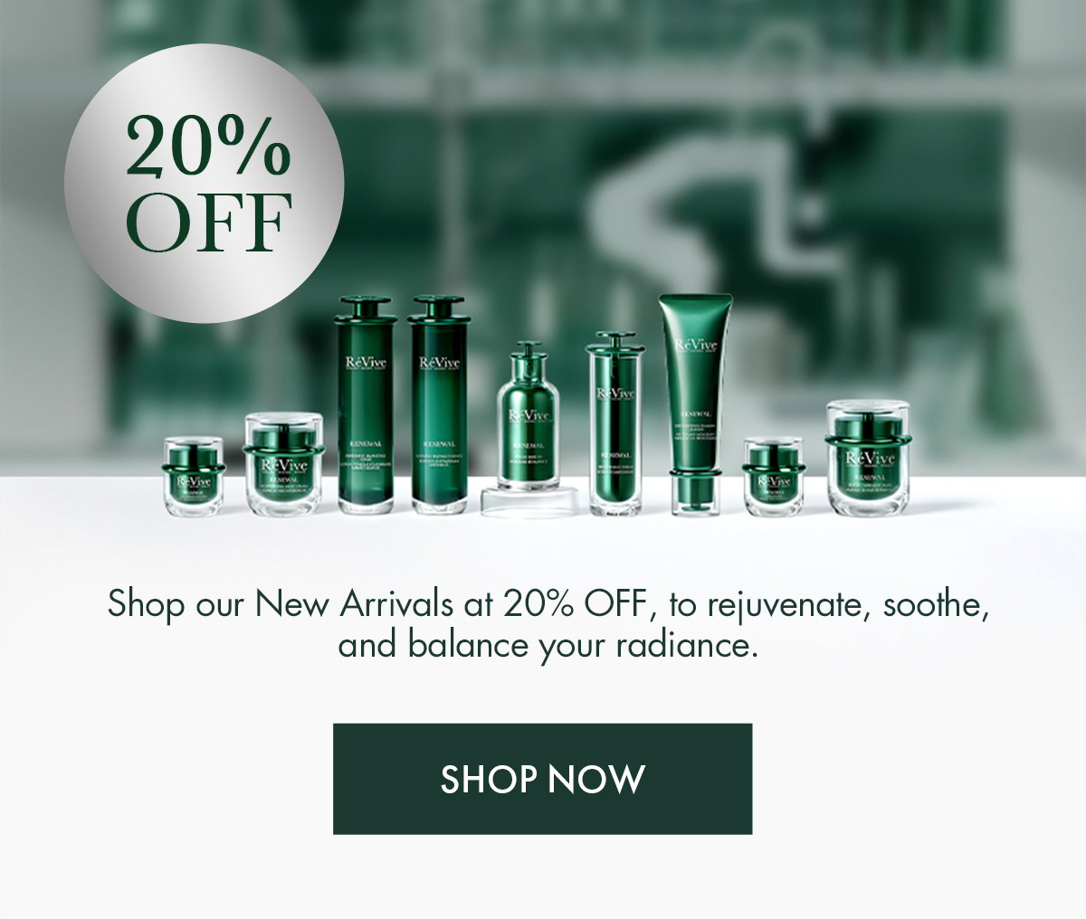 ENJOY 20% OFF ON OUR NEW ARRIVALS