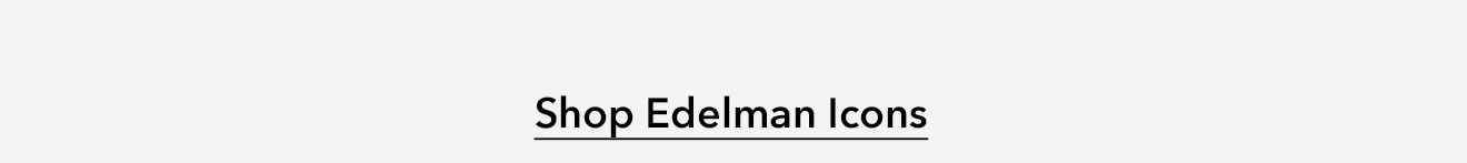 Shop Edelman Icons