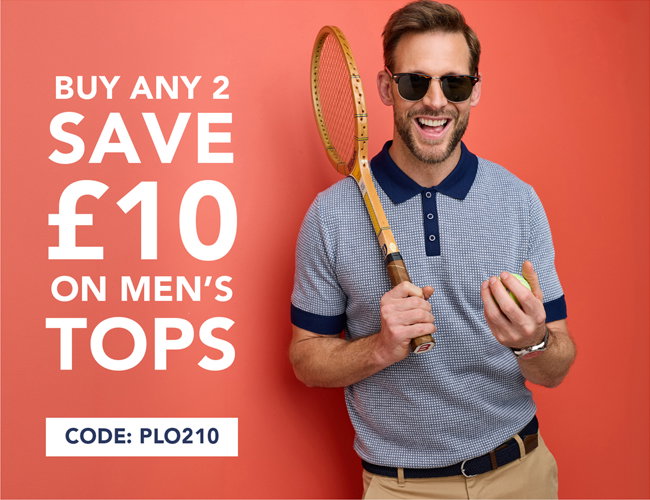 Men's Tops: Buy two, save £10 when you use code: PLO210