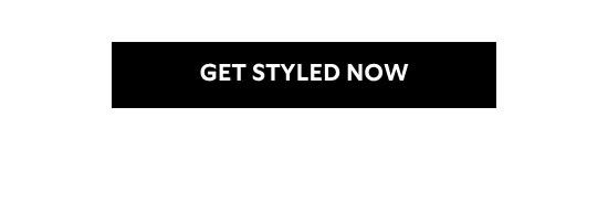 Get Styled Now