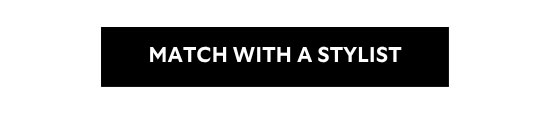 Match With A Stylist