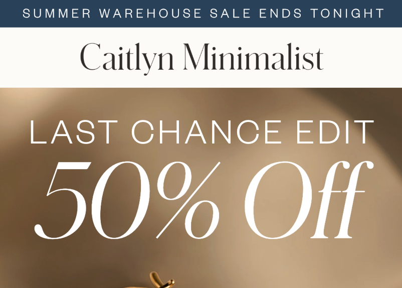 Last Chance Edit! 50% off these styles!