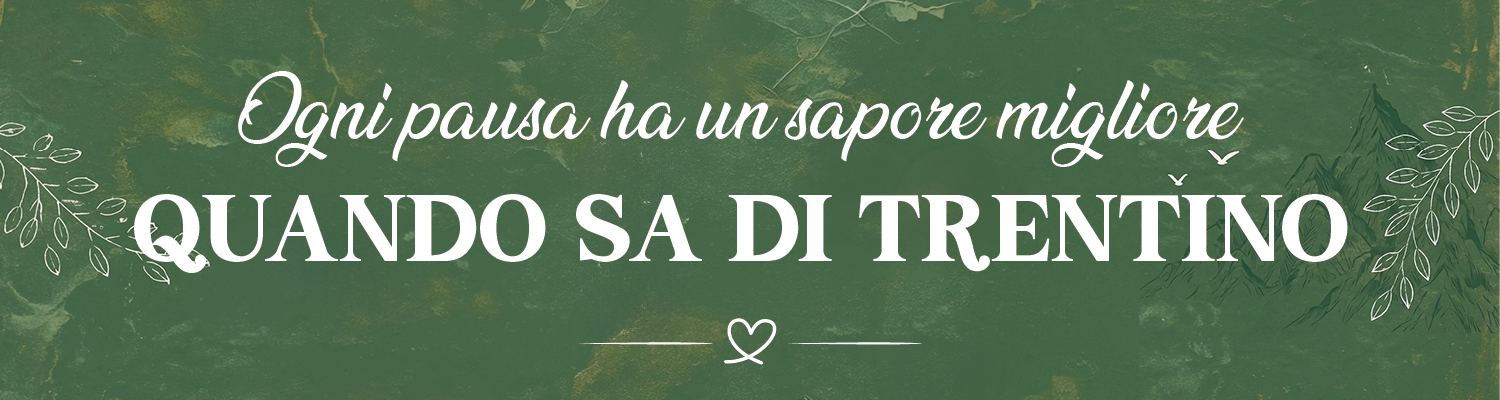  Un piccolo angolo di Trentino, ovunque tu sia