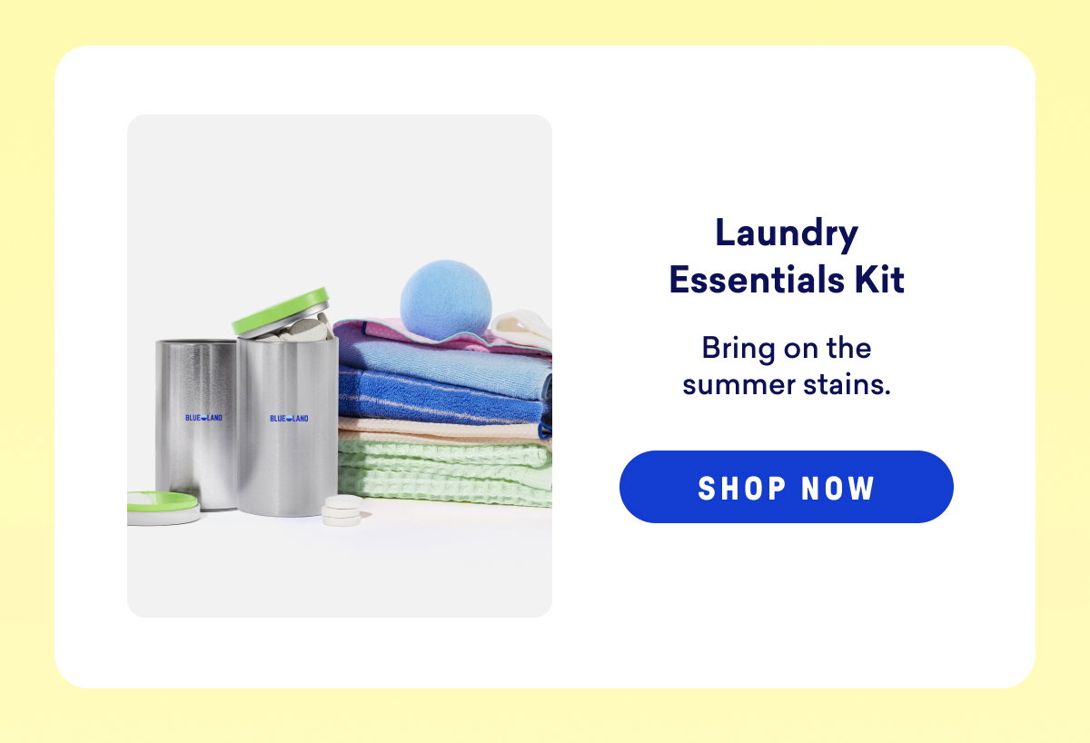Try our Laundry Essentials Kit
