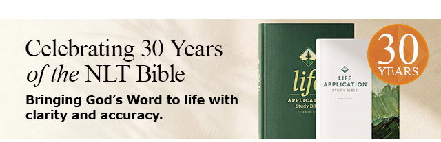 Celebrating 30 Years of the NLT Bible