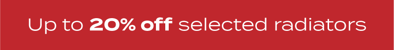 up to 20% off selected radiators 