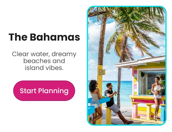 The Bahamas Clear water, dreamy beaches and island vibes.