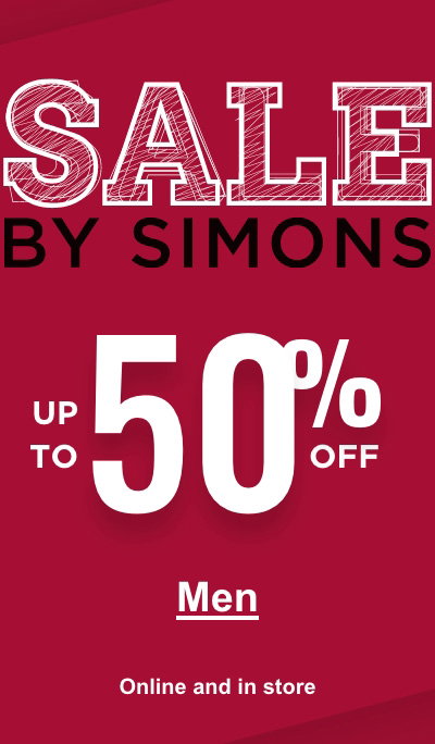 Sale by Simons; Up to 50% off; Online and in store