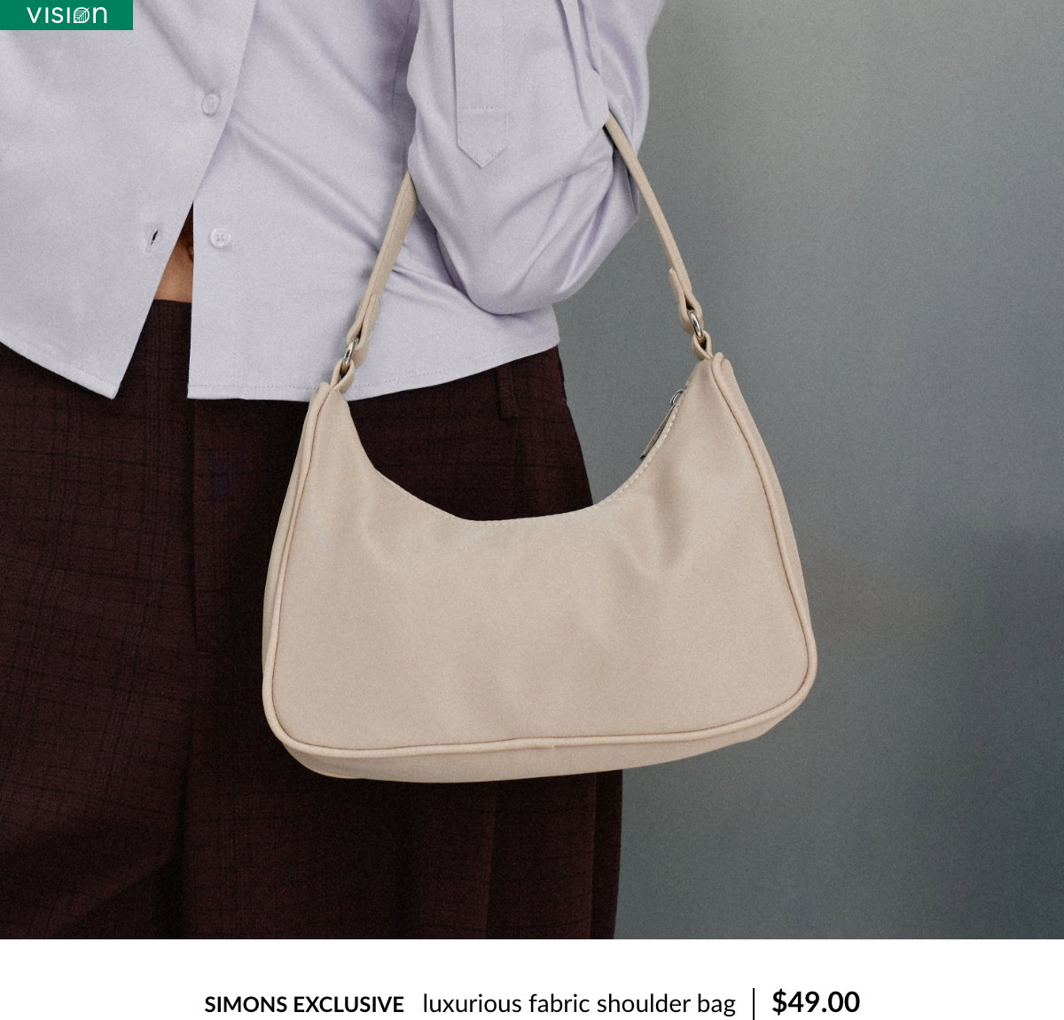 Vision Simons exclusive luxurious fabric shoulder bag at 49 $
