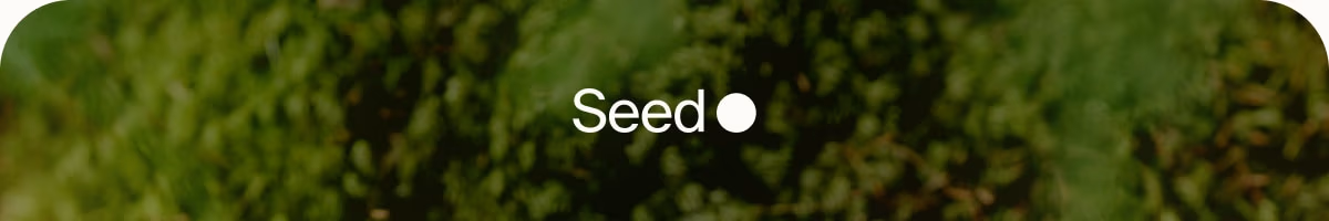 Seed