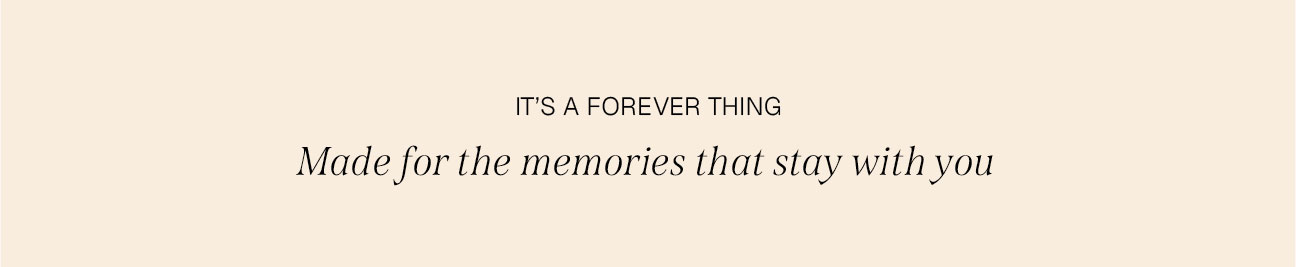 IT'S A FOREVER THING