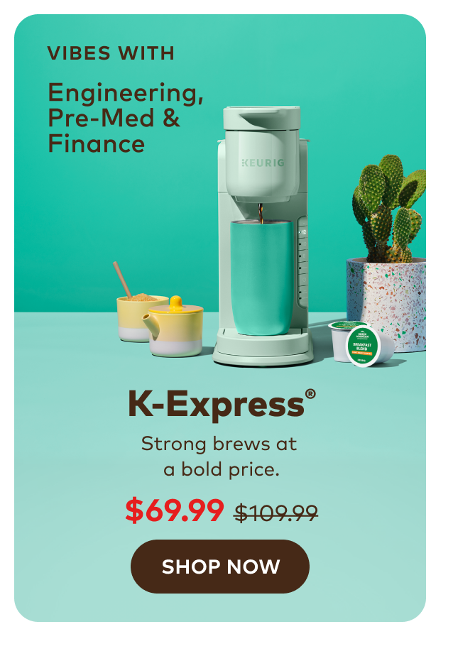 K-Express® for $69.99