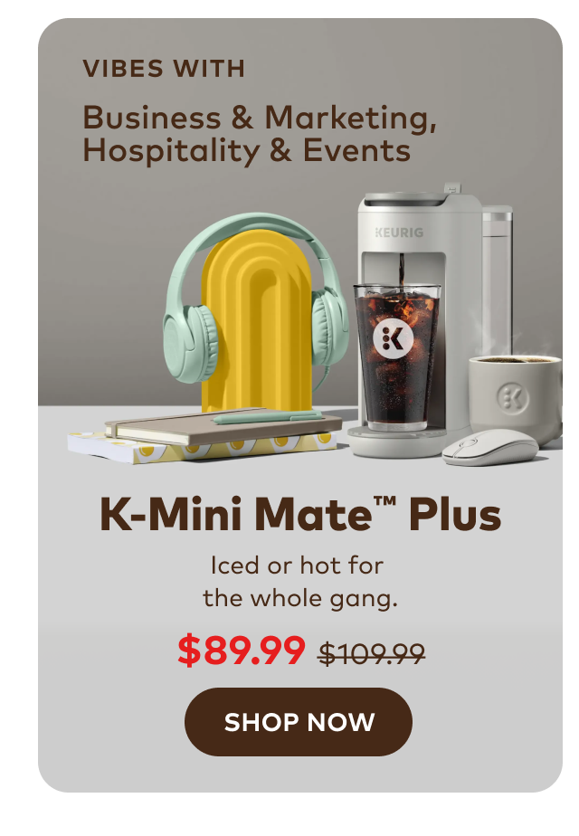 K-Mini Mate™ Plus for $89.99