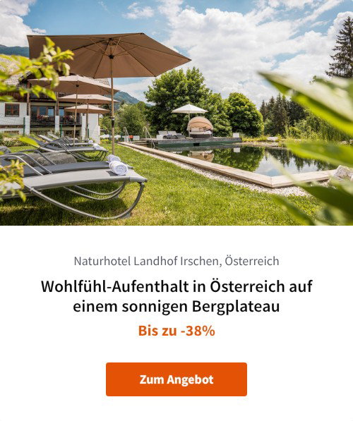Wohlfühl-Aufenthalt in Österreich auf einem sonnigen Bergplateau