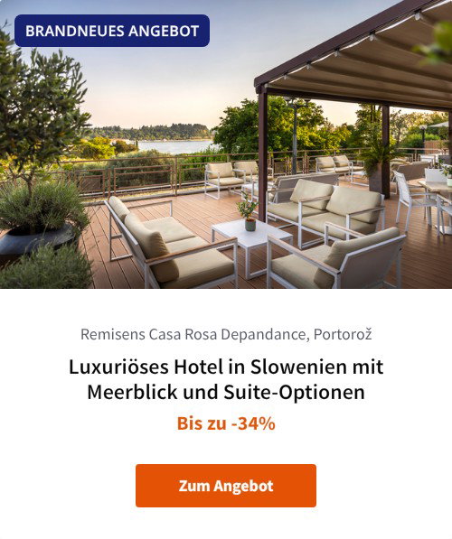 Luxuriöses Hotel in Slowenien mit Meerblick und Suite-Optionen
