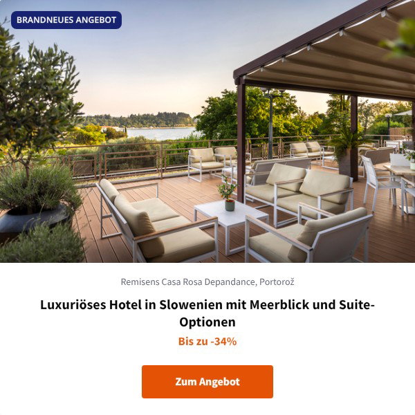 Luxuriöses Hotel in Slowenien mit Meerblick und Suite-Optionen