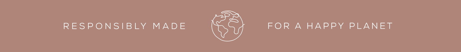 Responsibly made for a happy planet