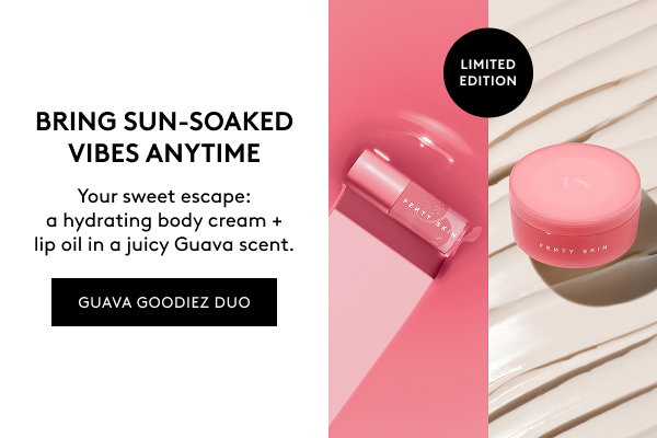 BRING SUN-SOAKED VIBES ANYTIME Your sweet escape: a hydrating body cream + lip oil in a juicy Guava scent. GUAVA GOODIEZ DUO