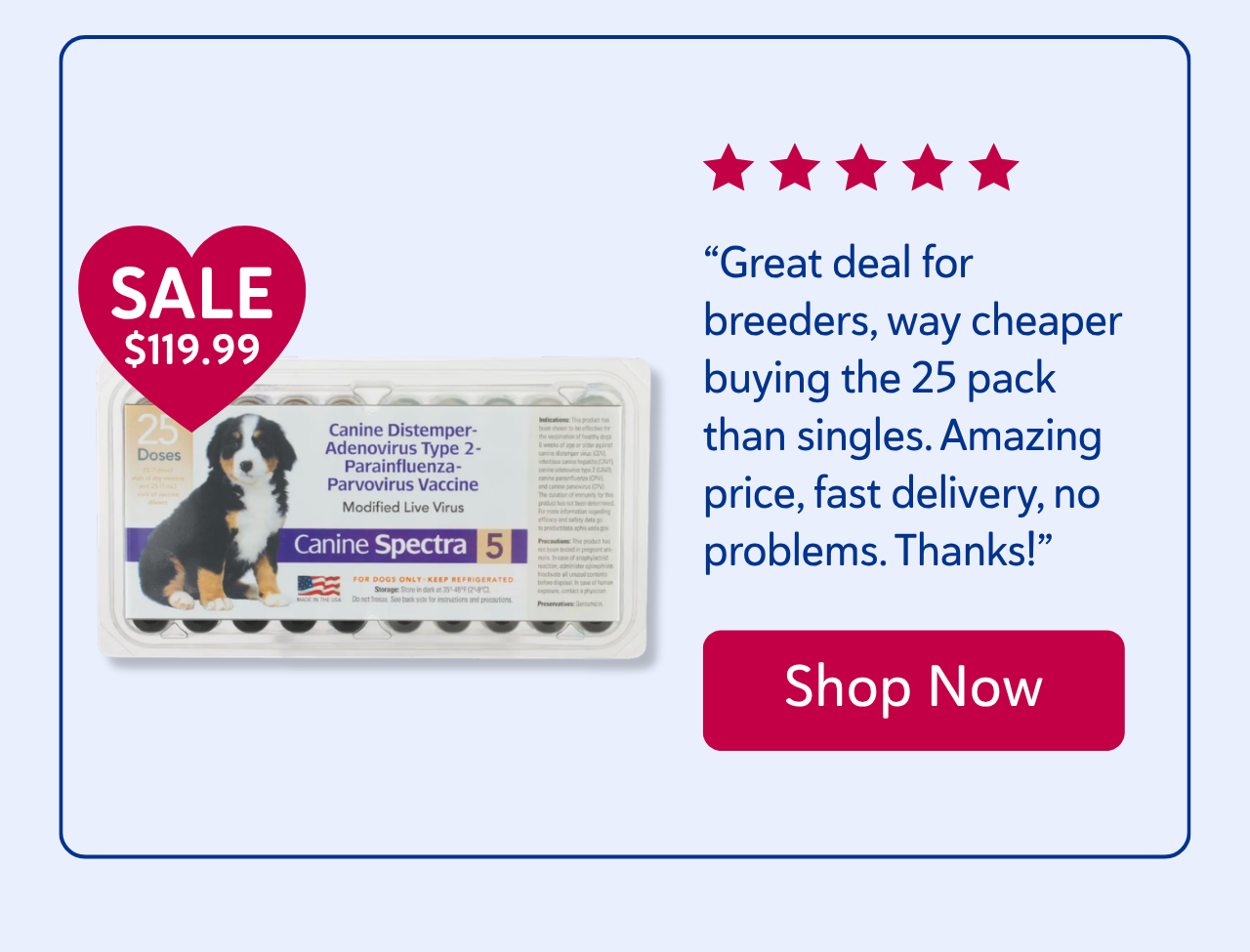 Canine® Spectra 5