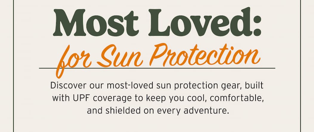 Most Loved for Sun Protection