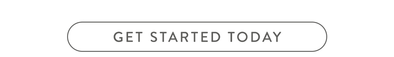 Get started today 