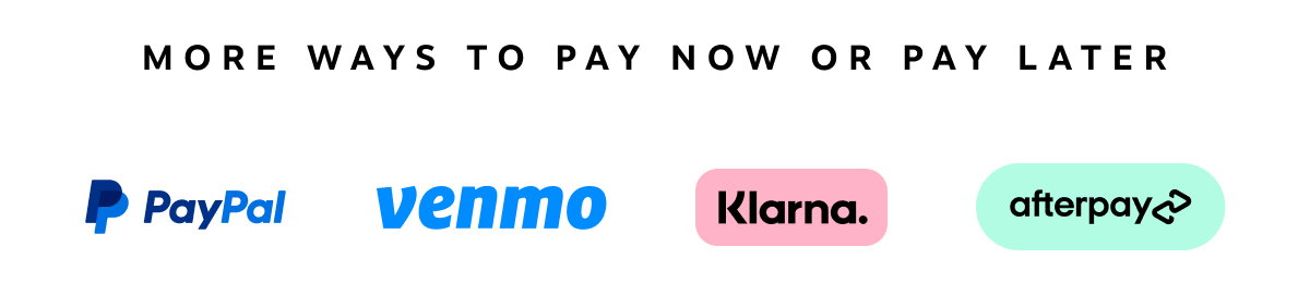 More Ways to Pay | Shop Now, Pay Later