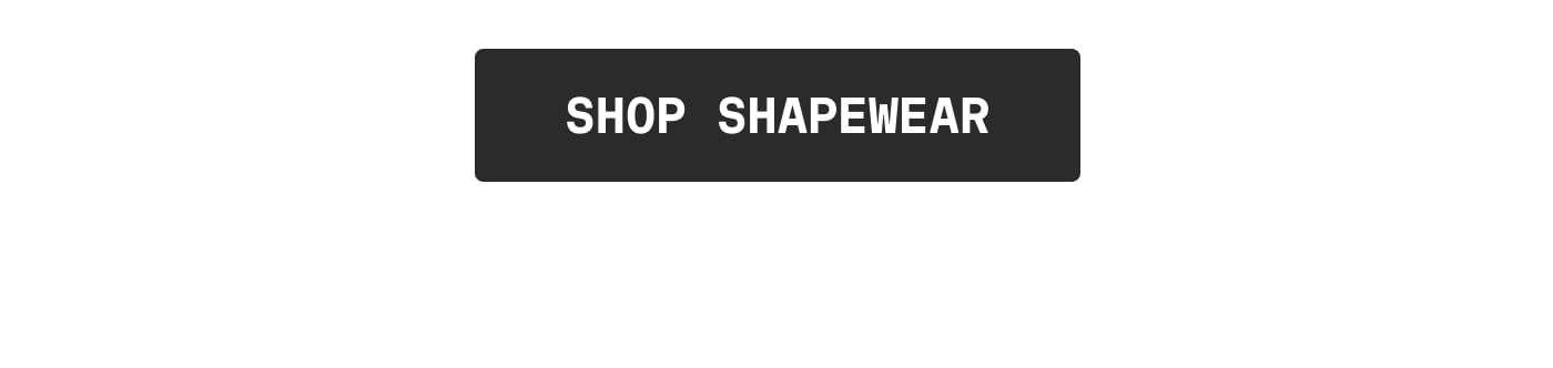 SHOP SHAPEWEAR