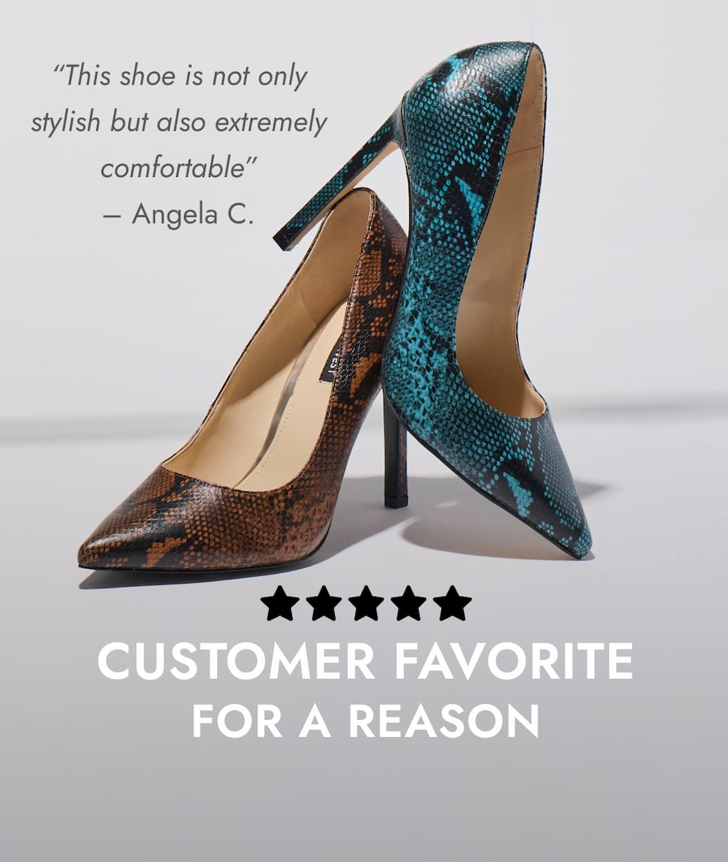 “This shoe is not only stylish but also extremely comfortable” – Angela C. CUSTOMER FAVORITE for a reason SHOP THE TATIANA