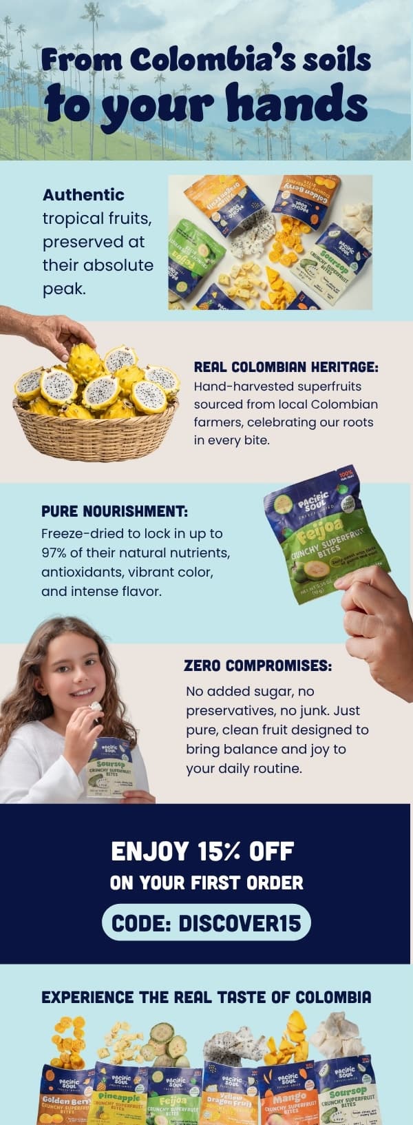 Pacific Soul freeze-dried Colombian superfruit snacks made with real tropical fruit and no added sugar or preservatives.